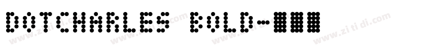 DotCharles Bold字体转换